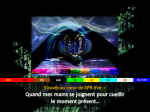 Opening_to_the_heart_of_xpr_french - 1_Coeur_XPR.png